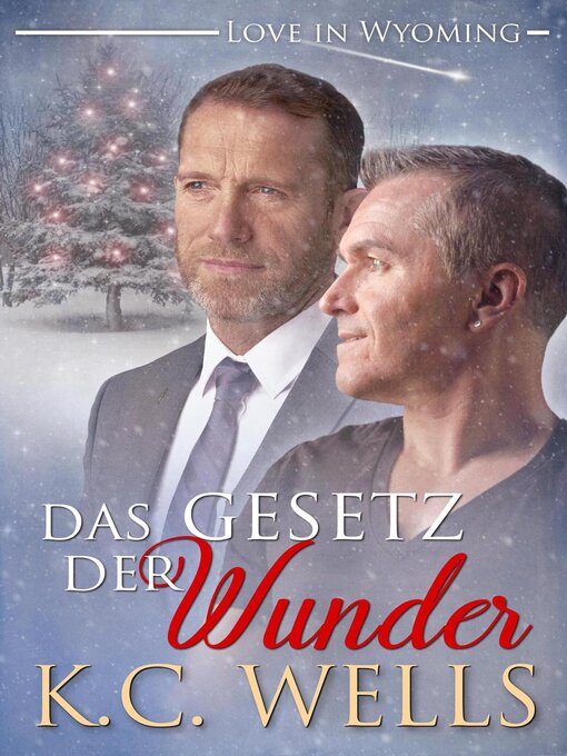 Title details for Das Gesetz der Wunder by K.C. Wells - Available